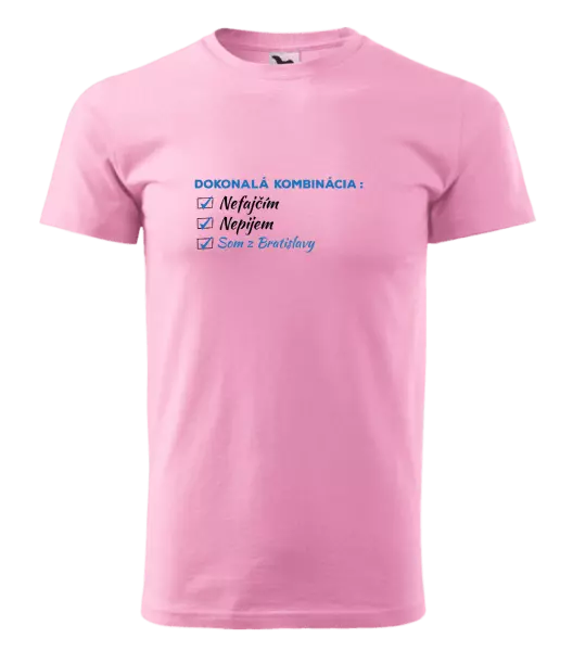 Pánske tričko Dokonalá kombinácia - nefajčím, nepijem, som z... 