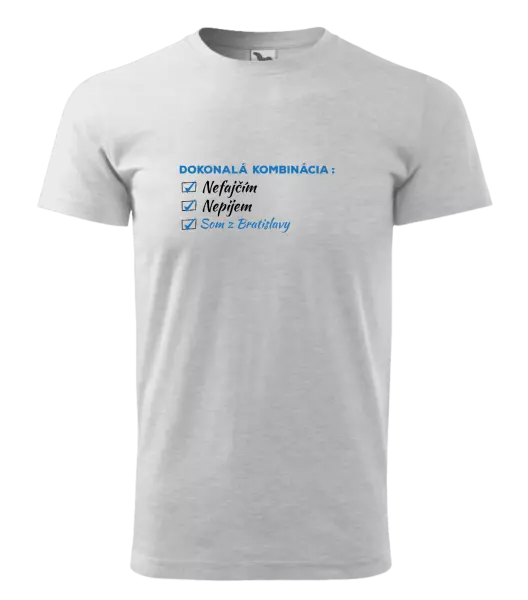 Pánske tričko Dokonalá kombinácia - nefajčím, nepijem, som z... 