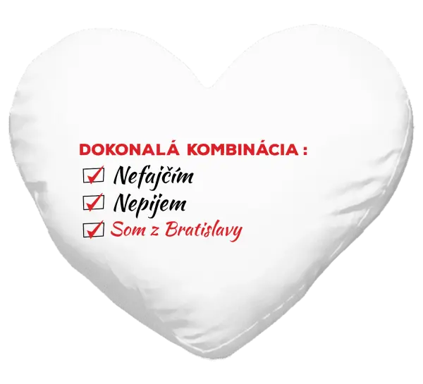 Vankúš Dokonalá kombinácia - nefajčím, nepijem, som z... 