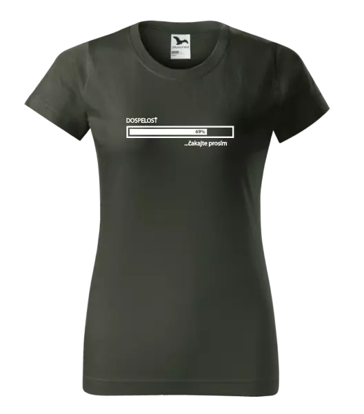 Dámske tričko Dospelosť - čakejte prosím