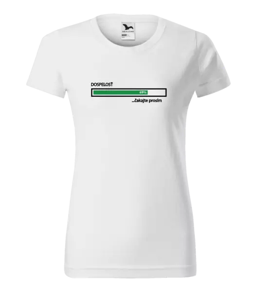 Dámske tričko Dospelosť - čakejte prosím
