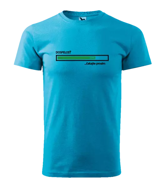 Pánske tričko Dospelosť - čakejte prosím