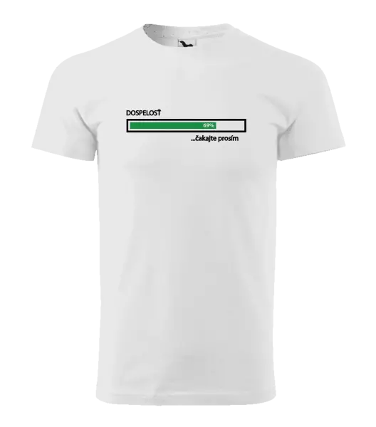 Pánske tričko Dospelosť - čakejte prosím