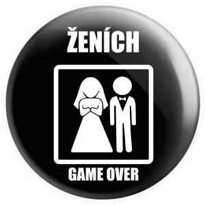 Placka Game over  - ženích 
