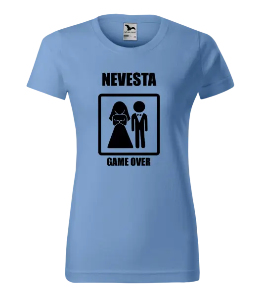 Dámske tričko Game over - nevesta