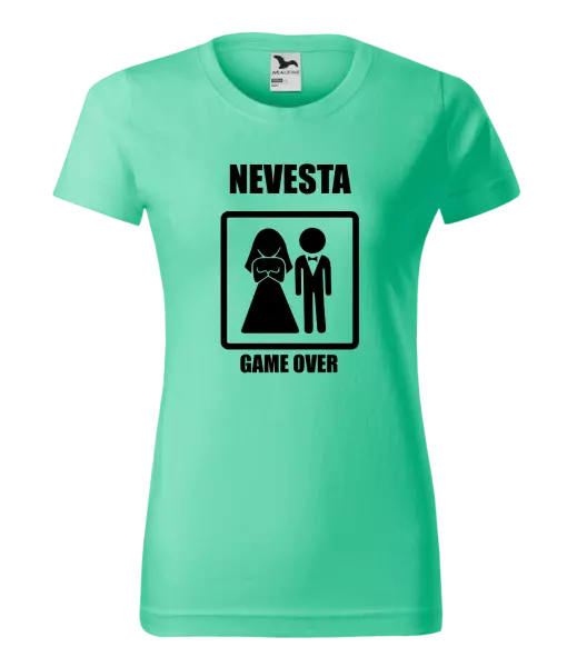 Dámske tričko Game over - nevesta