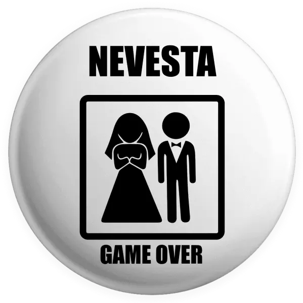 Placka Game over - nevesta