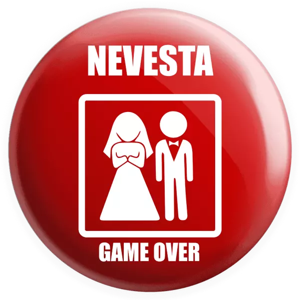 Placka Game over - nevesta