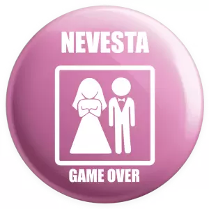 Placka Game over - nevesta