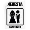 Samolepka Game over - nevesta