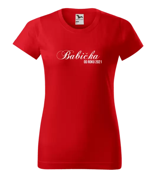 Dámske tričko Babička od roku ... 
