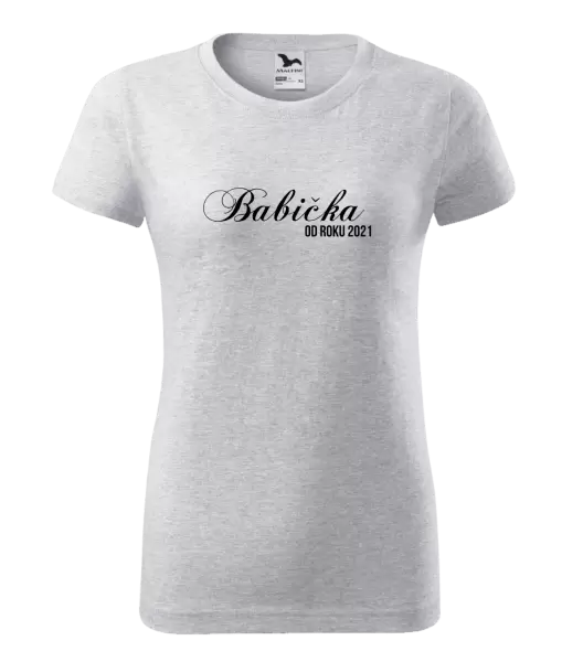 Dámske tričko Babička od roku ... 