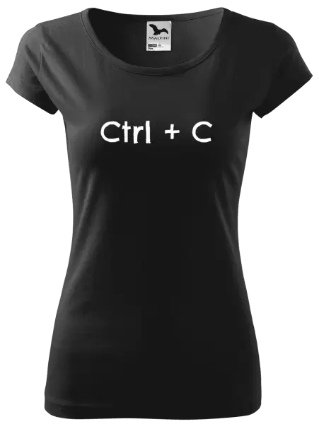 Dámské tričko Ctrl + C