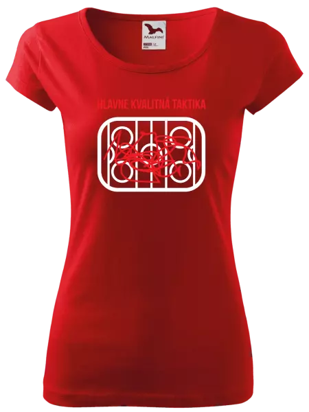 Dámske tričko Hlavne kvalitná taktika