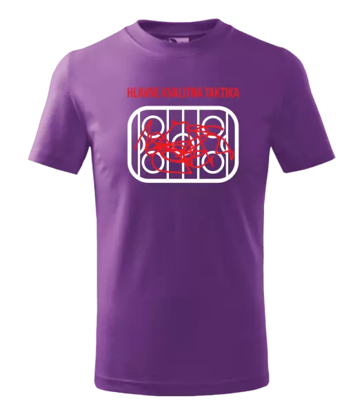 Detské tričko Hlavne kvalitná taktika