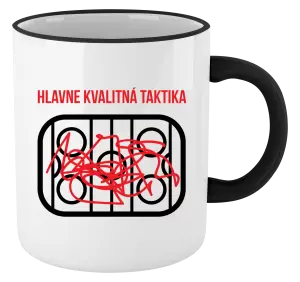 Hrnček Hlavne kvalitná taktika