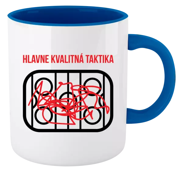 Hrnček  Hlavne kvalitná taktika