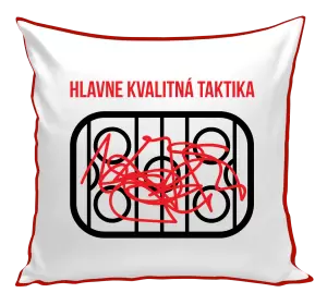 Vankúš Hlavne kvalitná taktika