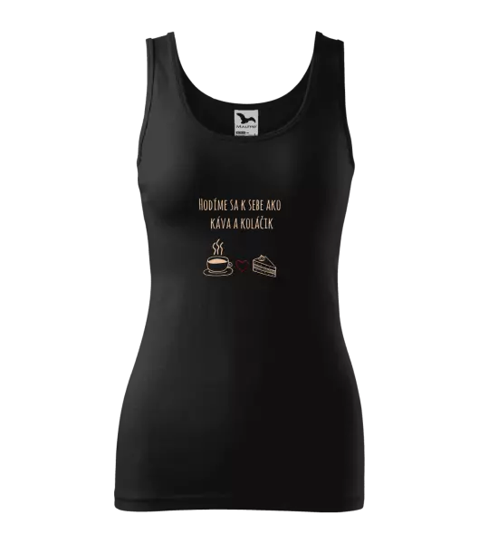 Dámske tielko Hodíme sa k sebe ako káva a zákusok