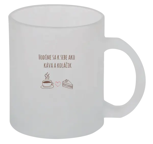 Hrnček Hodíme sa k sebe ako káva a zákusok