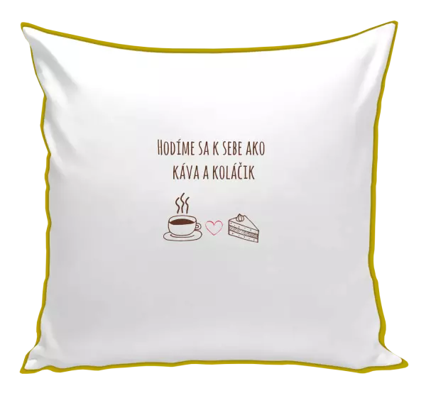 Vankúš Hodíme sa k sebe ako káva a zákusok