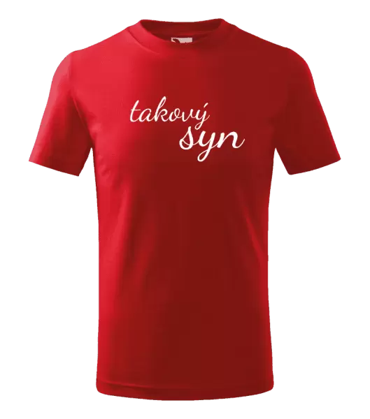 Dětské tričko Takový syn