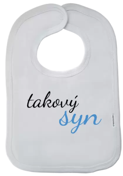 Dětský bryndák Takový syn