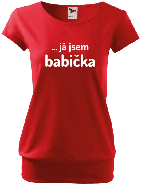 Dámské tričko ... já jsem babička