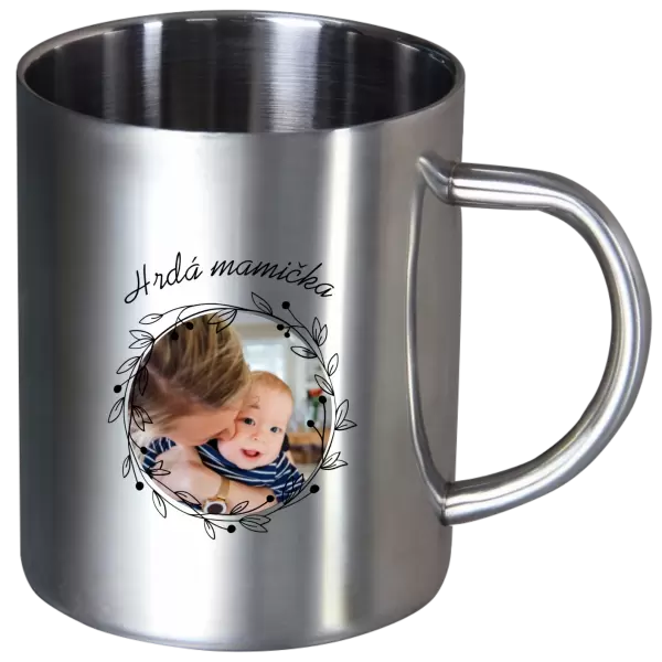 Nerezový hrnček Hrdá mamička