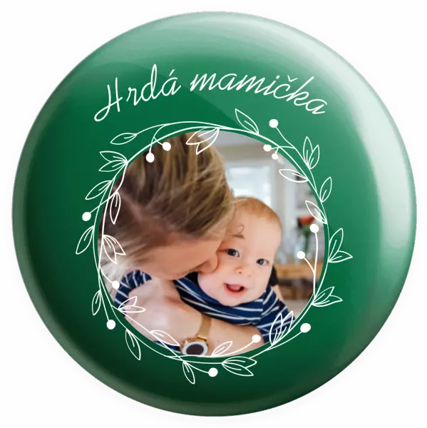 Placka Hrdá mamička