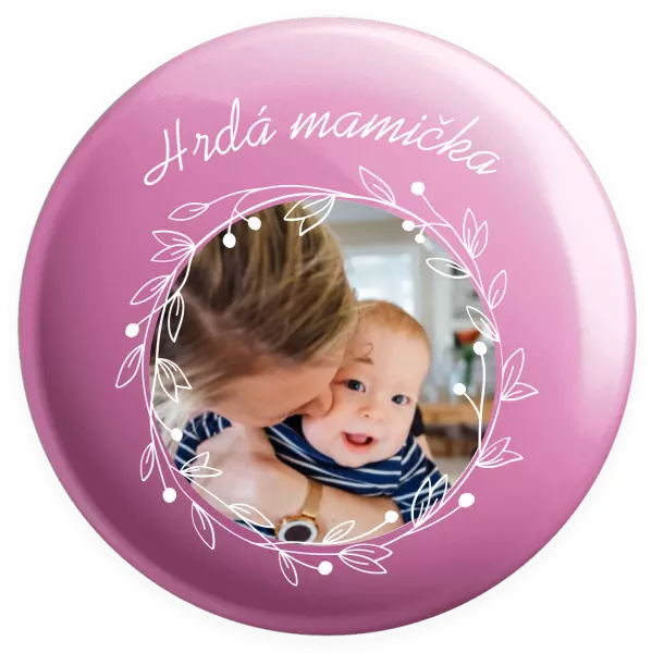 Placka Hrdá mamička