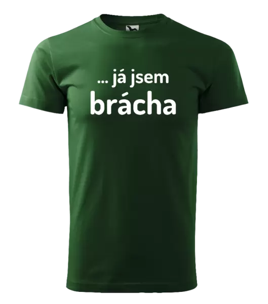 Pánské tričko ... já jsem brácha