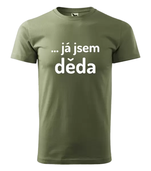 Pánské tričko ... já jsem děda