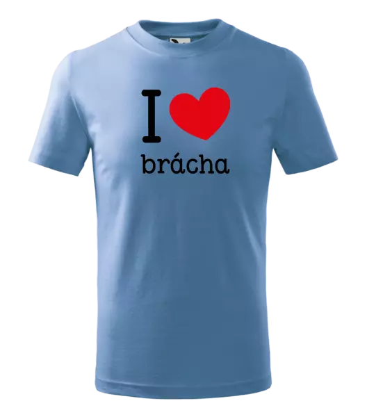Detské tričko I love brácha