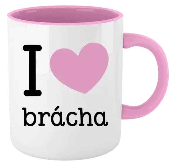 Hrnček  I love brácha