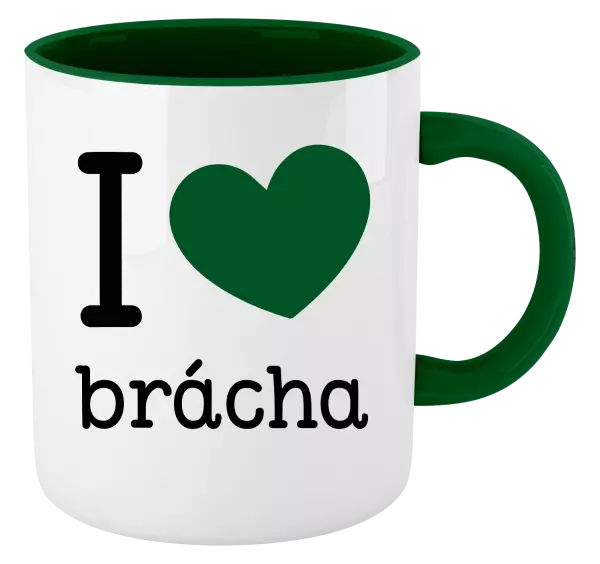 Hrnček  I love brácha