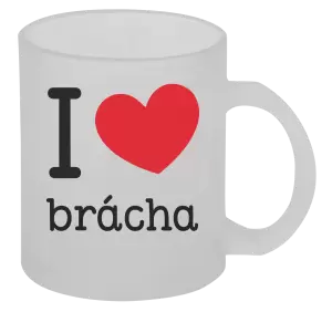 Hrnček I love brácha