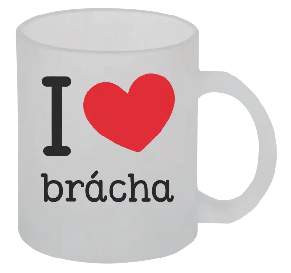 Hrnček I love brácha