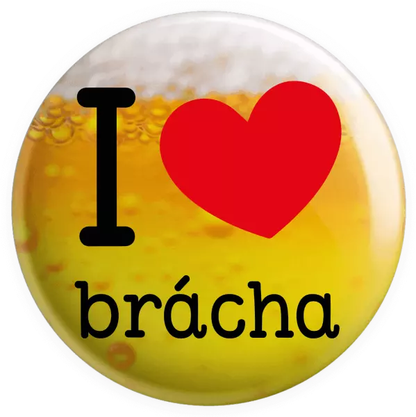 Placka I love brácha