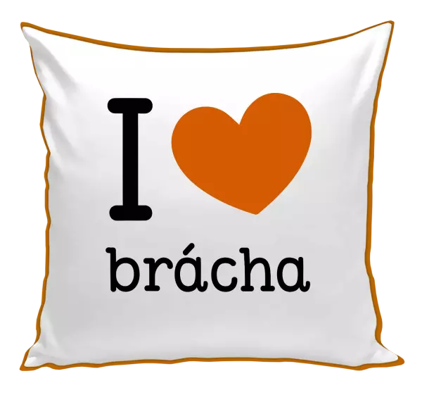 Vankúš I love brácha