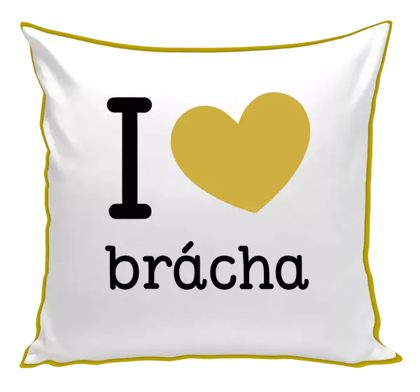 Vankúš I love brácha