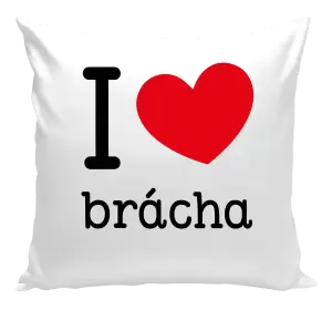 Vankúš I love brácha