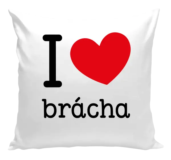 Vankúš I love brácha