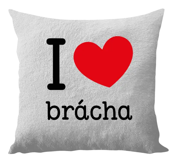 Vankúš I love brácha