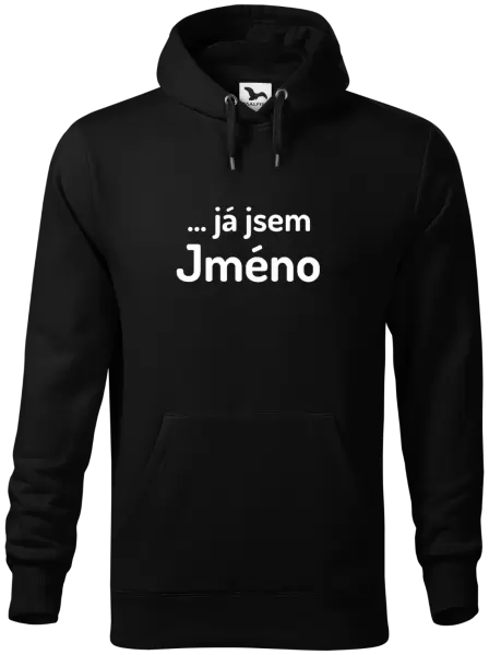 Pánská mikina ... já jsem (vlastní jméno)