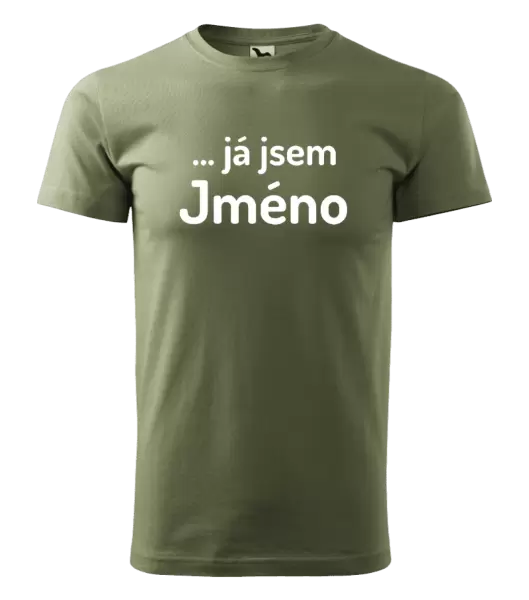 Pánské tričko ... já jsem (vlastní jméno)