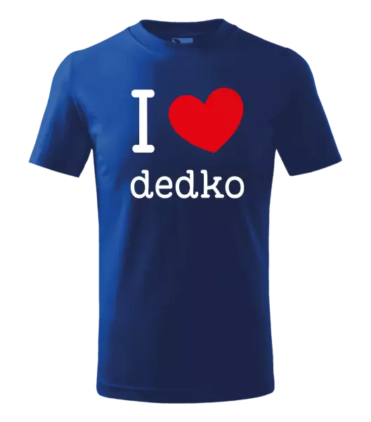 Detské tričko I love dedko
