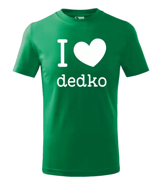 Detské tričko I love dedko