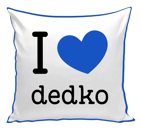 Vankúš I love dedko