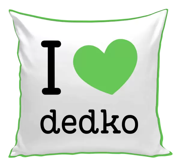 Vankúš I love dedko